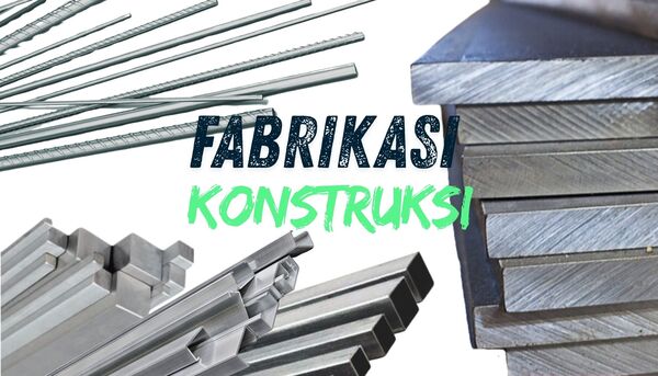 fabrikasi konstruksi